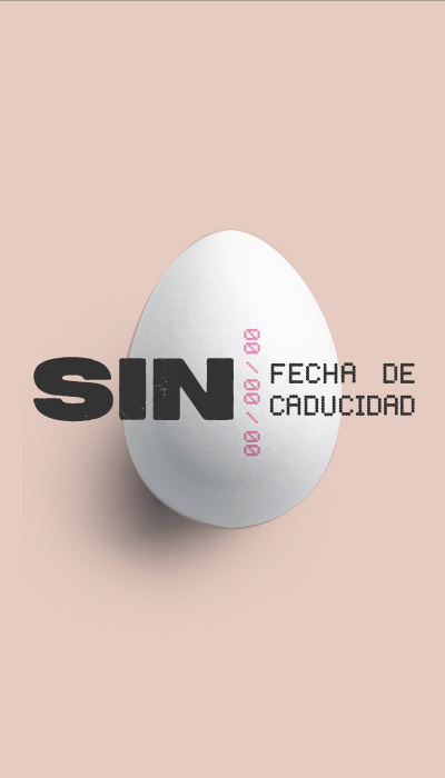 SIN FECHA DE CADUCIDAD